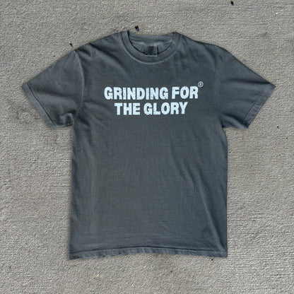 Grinding For The Glory