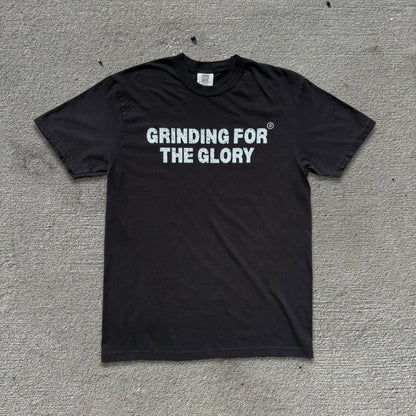 Grinding For The Glory